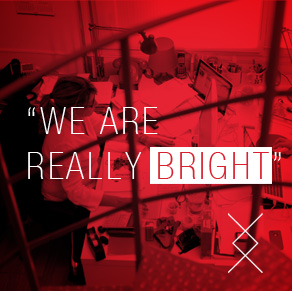 WE ARE REALLY BRIGHT